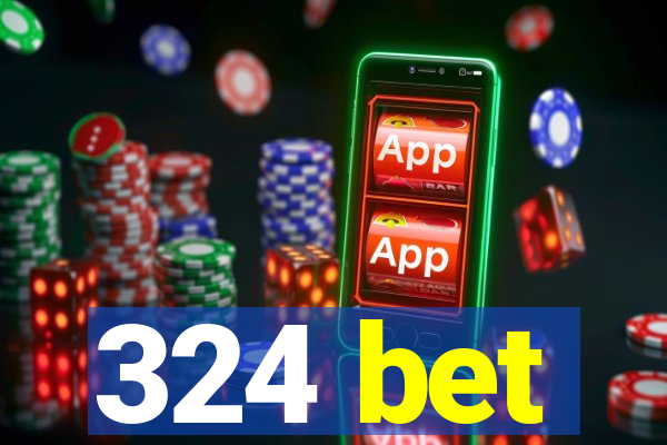 324 bet